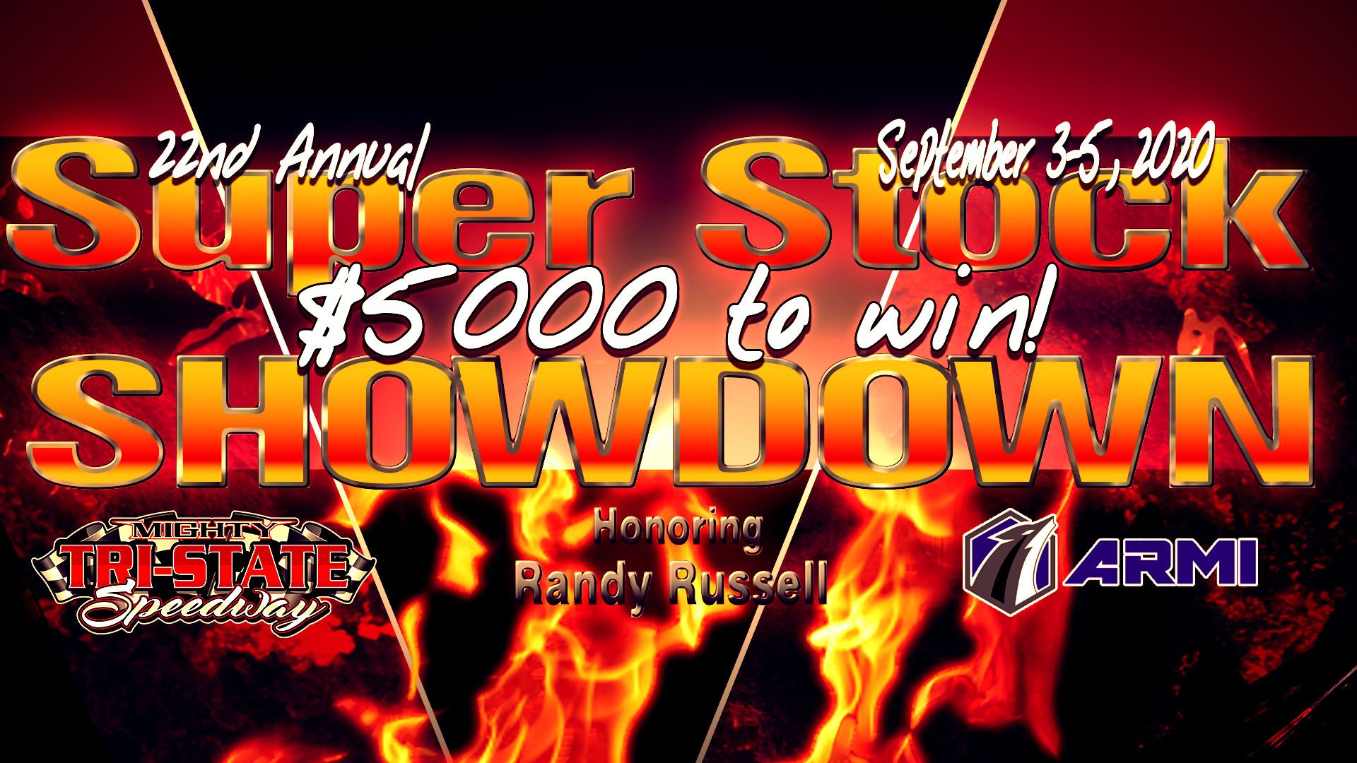 22nd Annual Super Stock Showdown Honoring Randy Russell